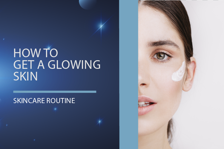 How To Get A Glowing Skin